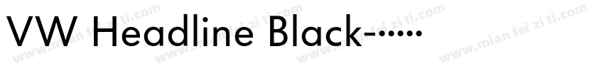 VW Headline Black字体转换